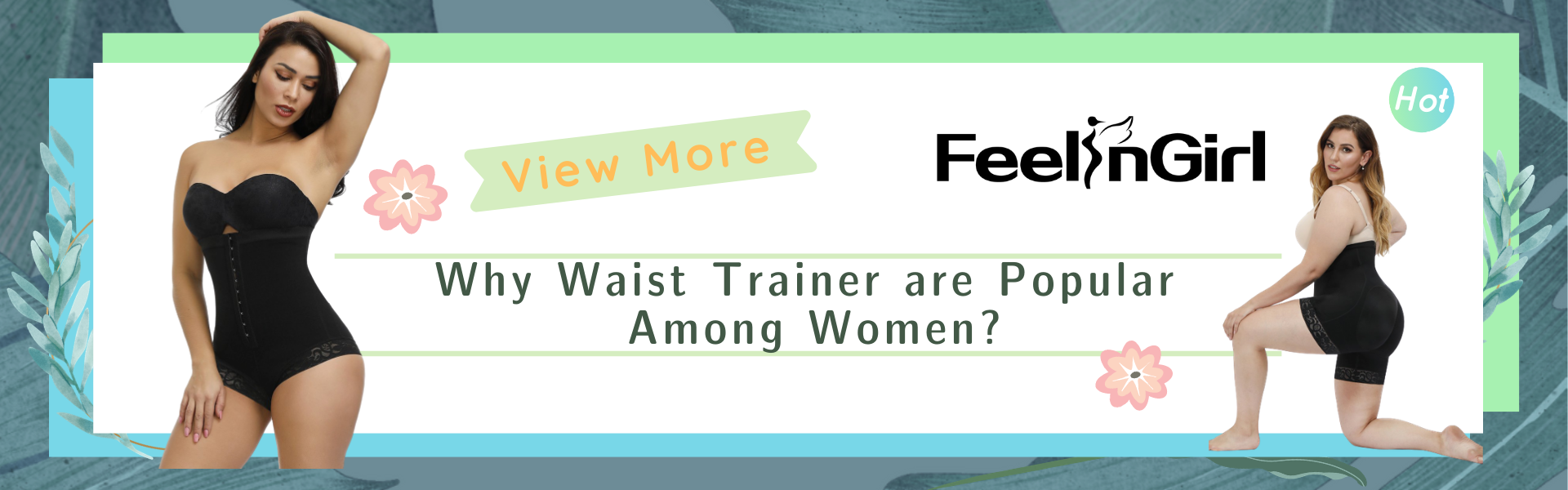 Why Waist Trainer are Popular Among Women?